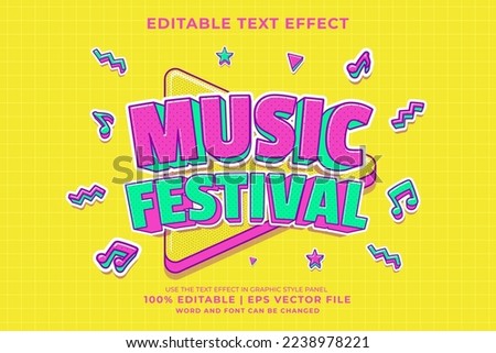 Editable text effect - Music Festival Cartoon template style premium vector Royalty-Free Stock Photo #2238978221