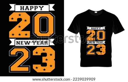 Happy new year 2023 design template vector and typography.
Ready for t-shirt, mug, gift and other printing,2023 Svg design, New Year Stickers quotes t shirt Designs.


