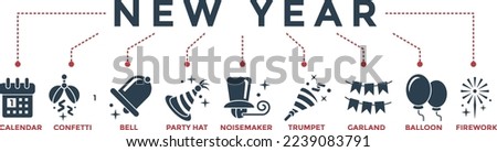 New year banner web icon vector illustration for  new year festival, anniversary and birthday celebration with icons set of calendar, confetti, christmas bell,  party hat, noisemaker, trumpet, garland