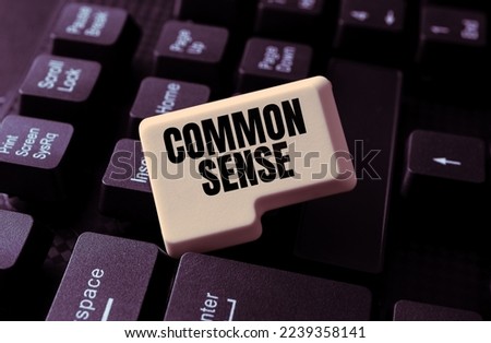 Handwriting text Common Sense. Business showcase having good sense and sound judgment in practical matters Royalty-Free Stock Photo #2239358141