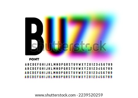 Buzz font, blurry style alphabet, letters and numbers vector illustration Royalty-Free Stock Photo #2239520259
