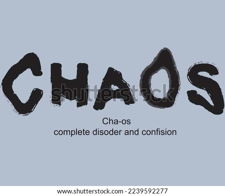 chaos slogan design t shirt Royalty-Free Stock Photo #2239592277