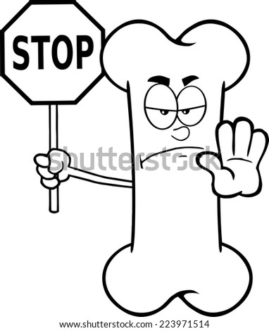 Black And White Angry Bone Cartoon Mascot Character Holding A Stop Sign. Vector Illustration Isolated On White Background