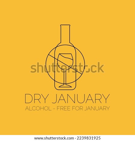 Dry January that is an annual alcohol free month after the new year holiday. Stop drinking alcohols Vector wine bottle and glass.