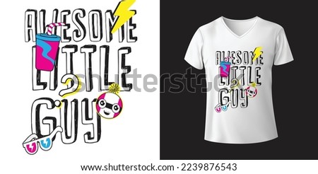 Awesome Little Guy Print T shirt