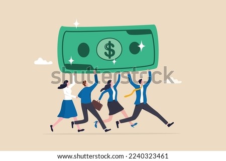People carry money dollar banknote metaphor of capital, salary or income, wages to pay and purchase value, banking and investment, tax, economic and inflation concept. Royalty-Free Stock Photo #2240323461