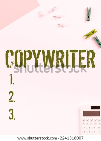 Hand writing sign Copywriter. Conceptual photo writing the text of advertisements or publicity material