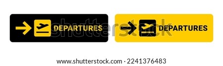 Departure sign. Departure board airport sign or departure board sign isolated on white background. The best departure board sign for design about airport. departures board airport vector isolated. Royalty-Free Stock Photo #2241376483