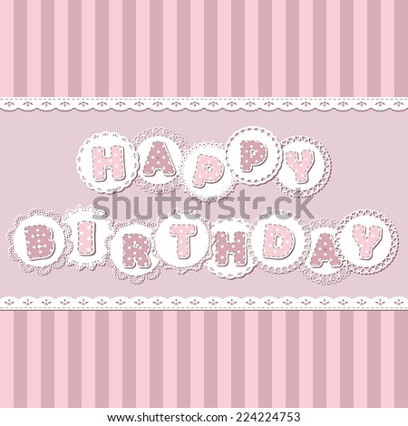 Happy birthday letters in pastel pink colors.