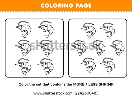 Education game for children coloring page more or less picture of cute cartoon shrimp line art set printable underwater worksheet
