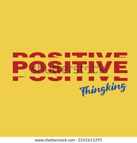 positive thingking typography quotes vector design