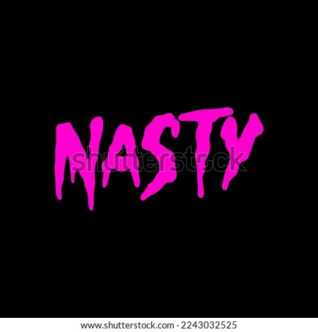 nasty pink lettering vector concept Royalty-Free Stock Photo #2243032525
