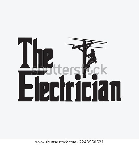 The Electrician Funny Trades Master Journeyman Apprentice Lineman Wireman