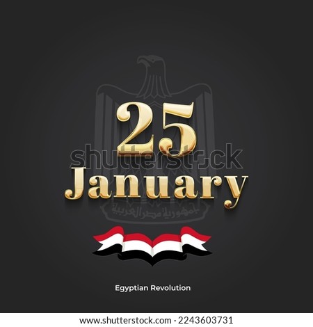 January 25 Egyptian revolution - arabic calligraphy typography means ( The January 25th Egyptian Revolution ) Royalty-Free Stock Photo #2243603731