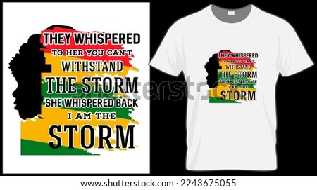 Black History Month vector illustration graphic. Green, red, yellow background with text. Celebrate American and African People culture. they whispered to here you can't withstand the storm