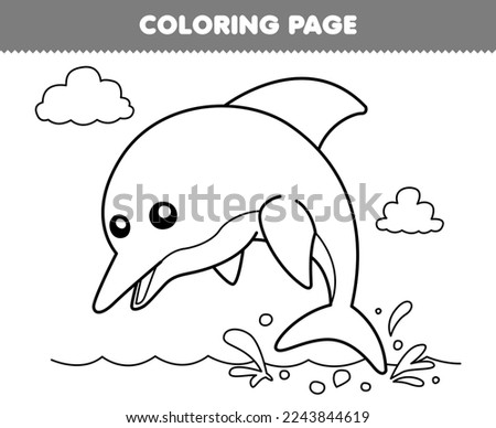 Education game for children coloring page of cute cartoon dolphin line art printable underwater worksheet
