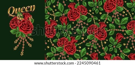 Set of pattern, emblem with text Queen, lush blooming red roses, gold ball chains with rhinestones. Black background. Vector vintage illustration. For T-shirt, clothing, surface design