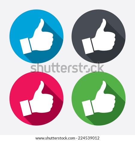 Like sign icon. Thumb up sign. Hand finger up symbol. Circle buttons with long shadow. 4 icons set. Vector