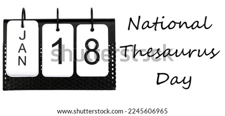 National Thesaurus Day - January 18 - USA Holiday