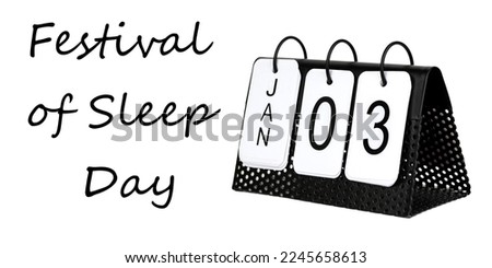 Festival of Sleep Day - January 3 - USA Holiday