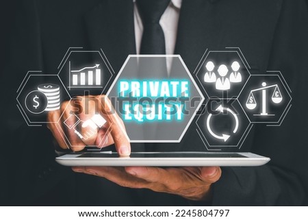 Private equity investment business concept, Young businessman using digital tablet with virtual private equity icon on virtual screen. Royalty-Free Stock Photo #2245804797