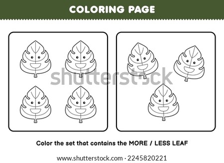 Education game for children coloring page more or less picture of cute cartoon leaf line art set printable nature worksheet