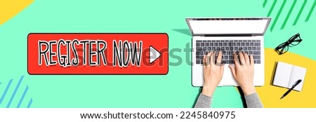 Register now with person using a laptop computer