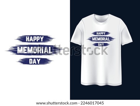 Happy Memorial day Typography T-shirt design