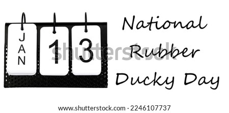 National Rubber Ducky Day - January 13 - USA Holiday