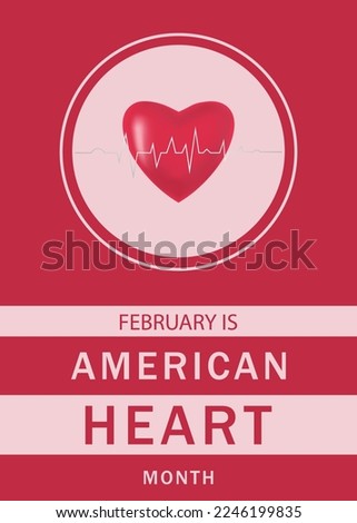 American Heart Month concept. Heart, rhythm, text. Design template for poster, vertical banner, flyer. Vector illustration.