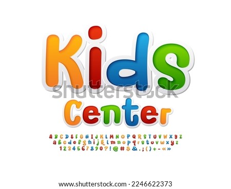Vector colorful banner Kids Center with artistic Font. Funny set of Alphabet Letters, Numbers and Symbols