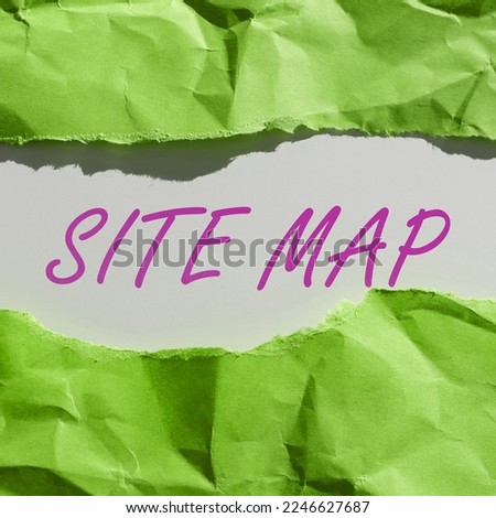 Text sign showing Site Map. Business idea designed to help both users and search engines navigate the site