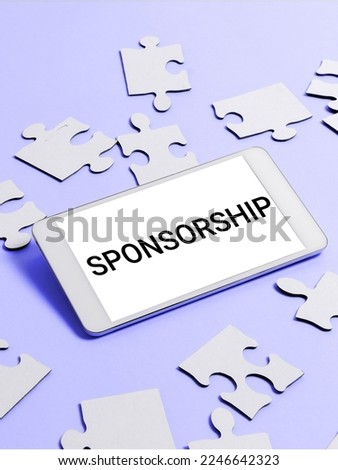 Text caption presenting Sponsorship. Business showcase Position of being a sponsor Give financial support for activity