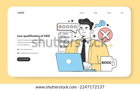 Low qualification of CEO web banner or landing page. Frustrating and irritating factor about starting and developing a small, local business. Potential difficulties. Flat Vector Illustration