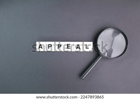 magnifying glass with words of appeal. appeal concept. ask to be released atwu be released Royalty-Free Stock Photo #2247893865