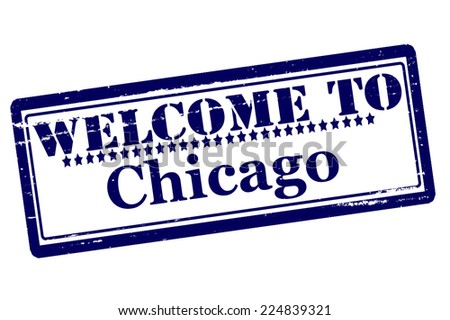 Rubber stamps with text welcome to Chicago inside, vector illustration