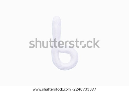 "b" Colour plasticine lowercase letters isolated on a white background. English It is a universal language used all over world. Children's alphabet for education and development of English.