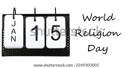 World Religion Day - January 15 - International Holiday