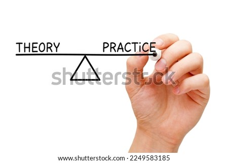 Hand drawing Theory and Practice balance scale concept with marker isolated on white background. Royalty-Free Stock Photo #2249583185