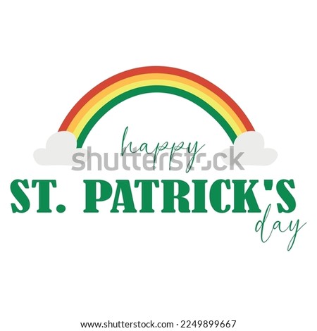 Greeting cards for Happy St. Patrick's Day with rainbow on white
