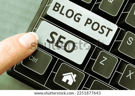 Writing displaying text Blog Post Seo. Business approach Search Engine Optimization applied to blogging social network Royalty-Free Stock Photo #2251877643