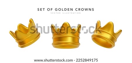 Set of 3d realistic golden crowns isolated on white background. Vector illustration