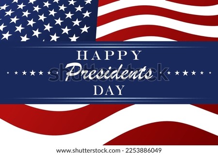 Presidents Day background with United States national flag. Template for festive banner, poster, greeting card. Vector illustration.