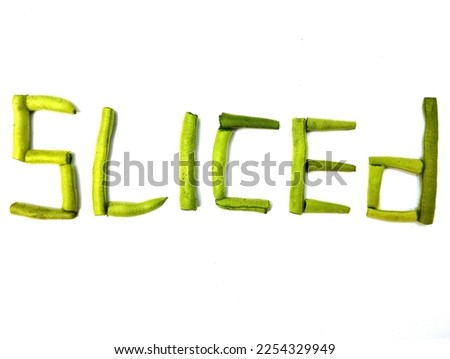 Sliced font organic vegetable beans isolated on white background.