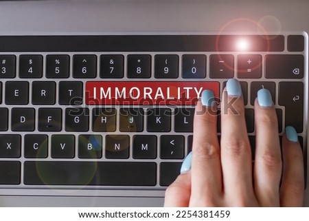 Text sign showing Immorality. Business showcase the state or quality of being immoral, wickedness Royalty-Free Stock Photo #2254381459