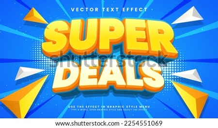 Super deal 3d editable vector text style effect Royalty-Free Stock Photo #2254551069