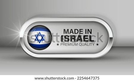 Made in Israel graphic and label. Element of impact for the use you want to make of it.