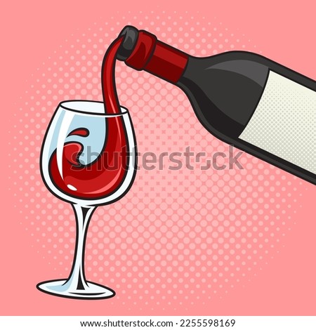 wine red is poured into glass from bottle pinup pop art retro vector illustration. Comic book style imitation.