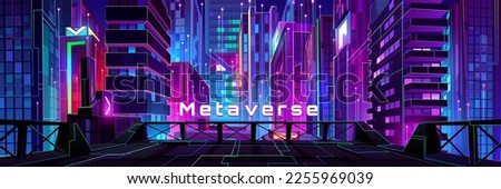 Night city street with neon illumination, metaverse technology glow buildings, perspective view from rooftop. Urban architecture, megalopolis infrastructure in darkness, Cartoon vector illustration Royalty-Free Stock Photo #2255969039