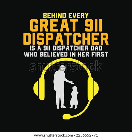 Behind Every 911 Dispatcher Is A 911 Dispatcher Dad Who Believed In Her First